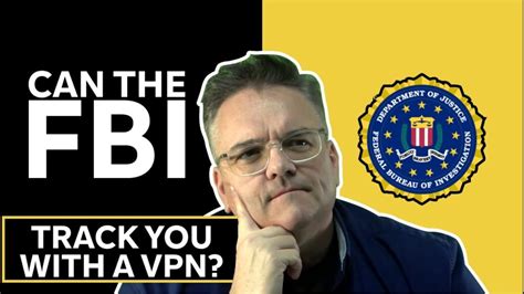 can the fbi see through vpn